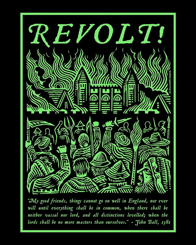 Auto-generated description: Vibrant green line art depicts a revolt scene with figures holding pitchforks and torches in front of burning buildings, accompanied by a historical quote from John Ball in 1381.