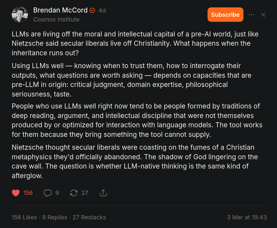 Auto-generated description: A social media post from Brendan McCord discusses the impact of large language models on critical judgment and philosophical inquiry, drawing a comparison to Nietzsche's views on secular liberals and Christianity.